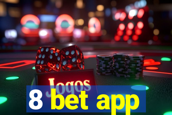 8 bet app